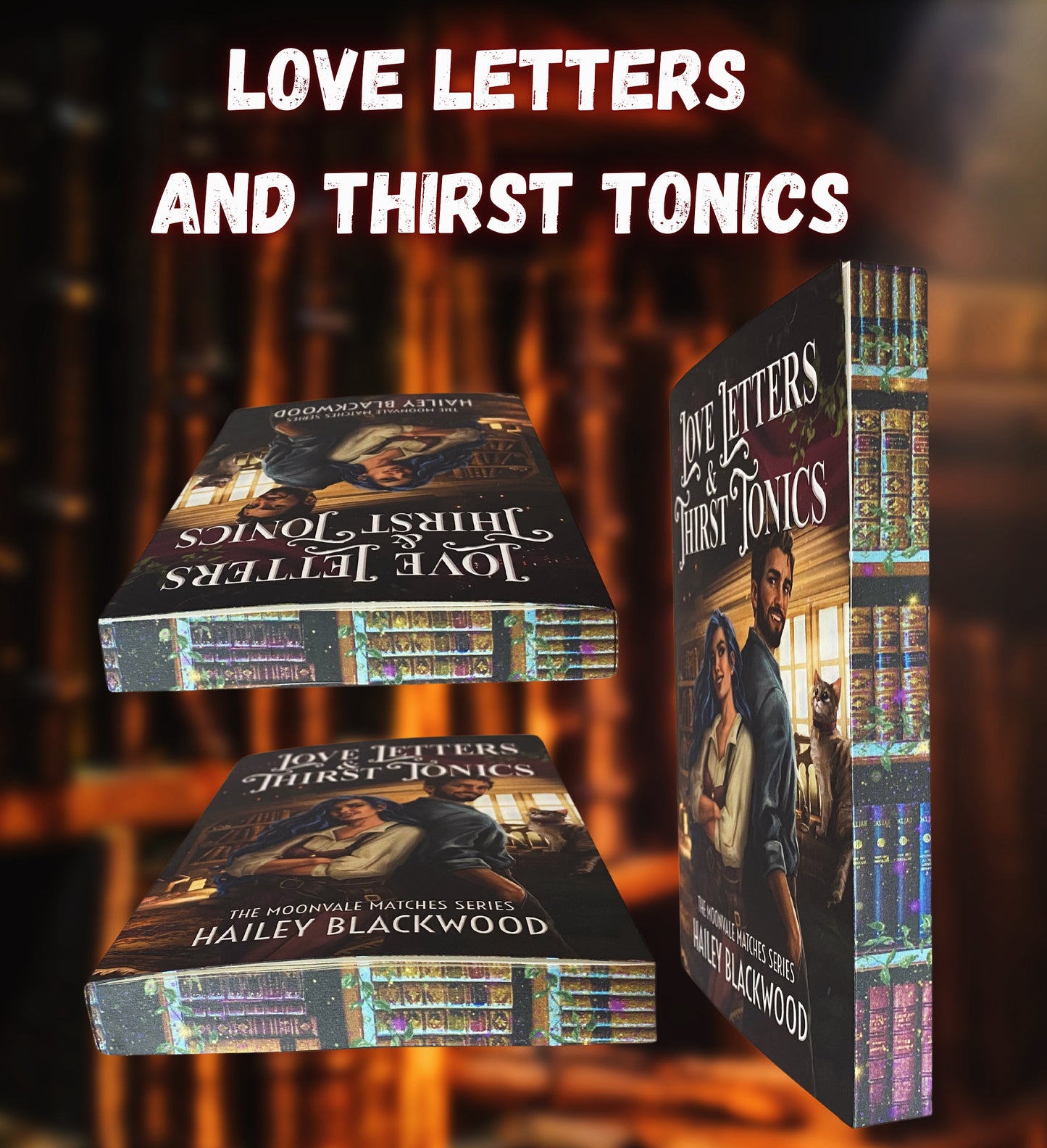 Love Letters & Thirst Tonics (Signed)